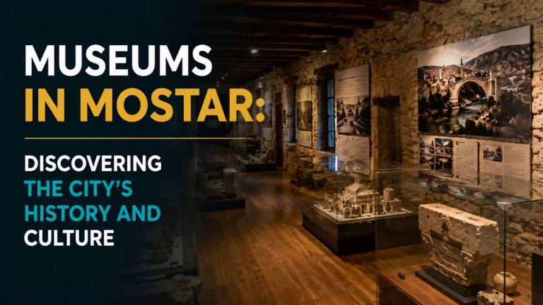 Museum exhibition in Mostar showcasing the city's history and cultural heritage